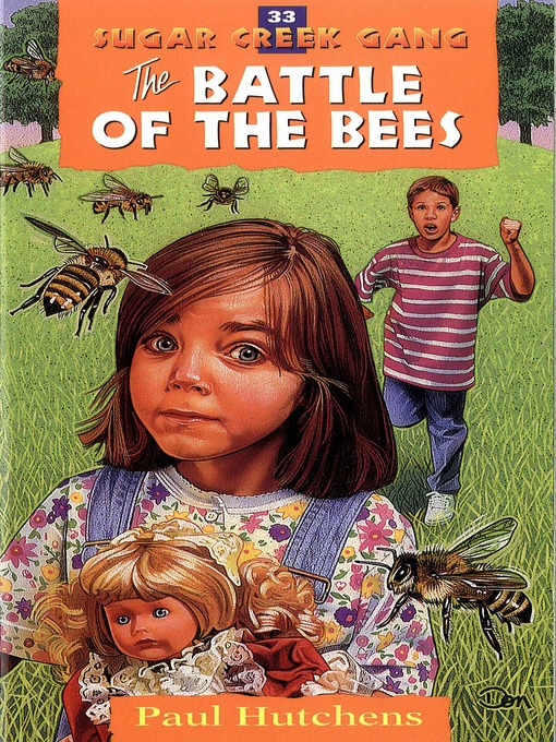 Title details for The Battle of the Bees by Paul Hutchens - Available